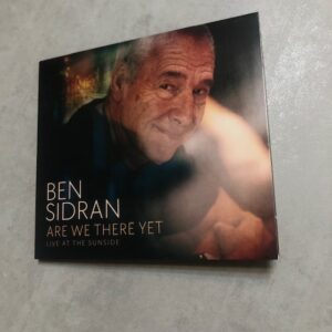 Ben Sidran: «Are we there yet (Live at the Sunside)» (2025)