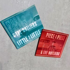 Ward Hayden & The Outliers: «Little by little» + «Piece by piece» (2025)