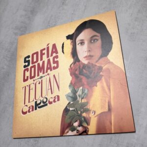 Sofía Comas: «Tecuán caroca» (2026)