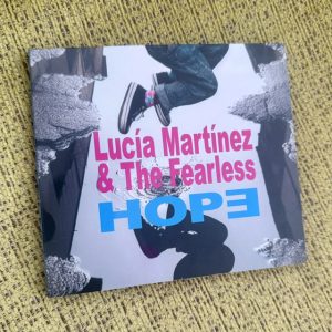 Lucía Martínez & The Fearless: «Hope» (2026)