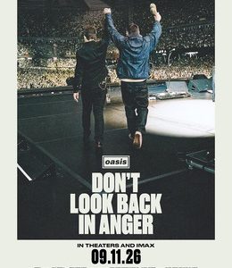 Oasis: «Don’t look back in anger» (documental, 2026)